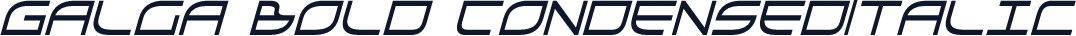 Galga Bold CondensedItalic