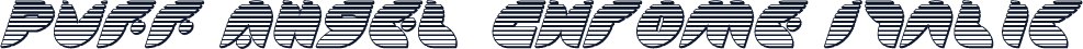Puff Angel Chrome Italic