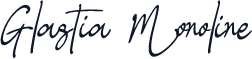 Glastia Monoline