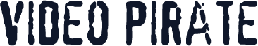 VIDEO PIRATE