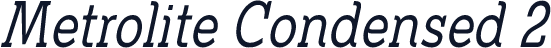 Metrolite Condensed 2