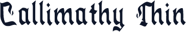 Callimathy Thin