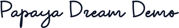 Papaya Dream Demo