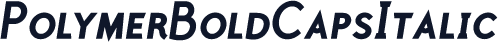 PolymerBoldCapsItalic