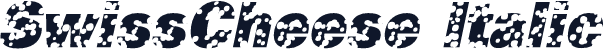 SwissCheese Italic