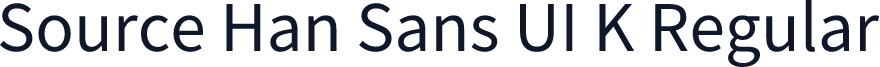 Source Han Sans UI K Regular
