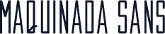 Maquinada Sans