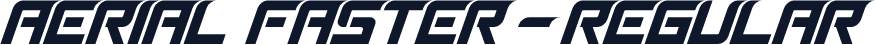 Aerial Faster - Regular