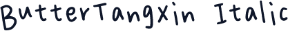 ButterTangXin Italic