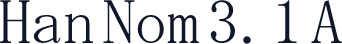 Han Nom 3.1 A