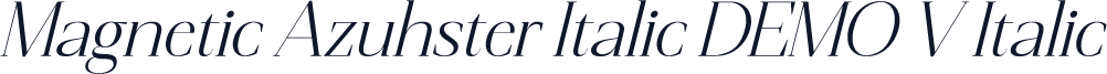 Magnetic Azuhster Italic DEMO V Italic