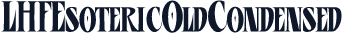 LHFEsotericOldCondensed