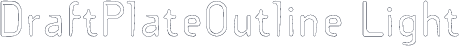 DraftPlateOutline Light