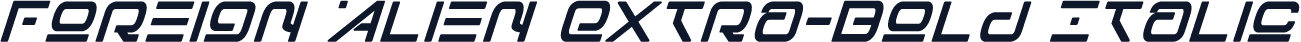 Foreign Alien Extra-Bold Italic