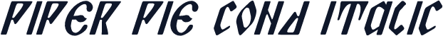 Piper Pie Cond Italic