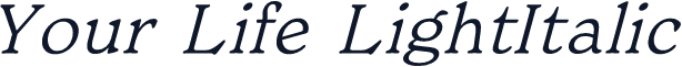 Your Life LightItalic