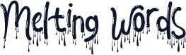 Melting Words