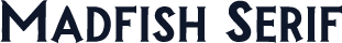 Madfish Serif