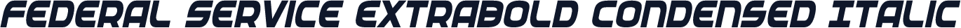 Federal Service ExtraBold Condensed Italic