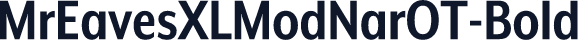 ☞MrEavesXLModNarOT-Bold