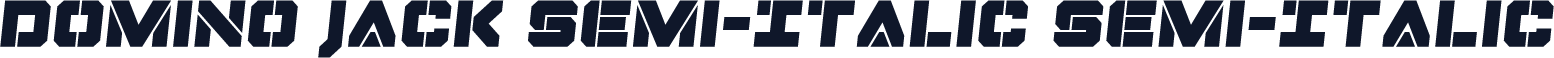Domino Jack Semi-Italic Semi-Italic