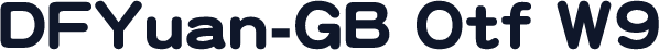 DFYuan-GB Otf W9
