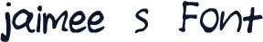 jaimee_s_Font