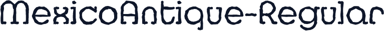 MexicoAntique-Regular