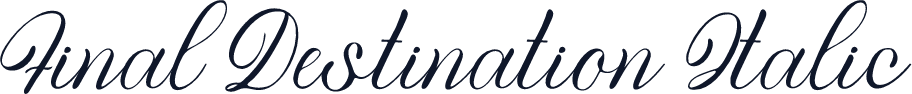 Final Destination Italic
