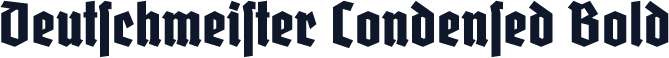 Deutschmeister Condensed Bold