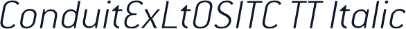 ConduitExLtOSITC TT Italic