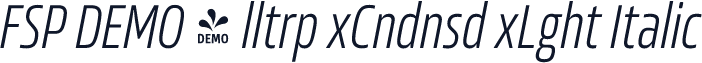 FSP DEMO - lltrp xCndnsd xLght Italic