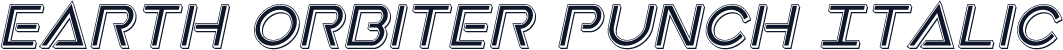 Earth Orbiter Punch Italic