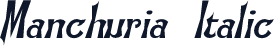 Manchuria  Italic