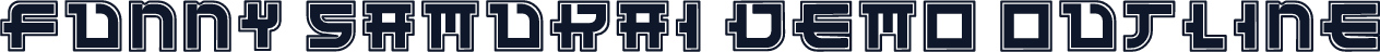 Funny Samurai Demo Outline