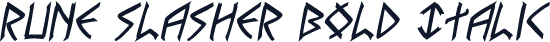 Rune Slasher Bold Italic