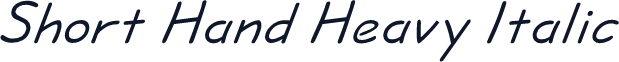 Short Hand Heavy Italic