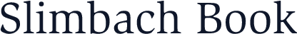 Slimbach Book