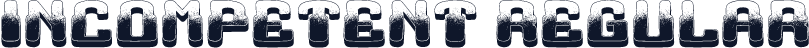 Incompetent Regular