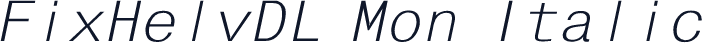 FixHelvDL Mon Italic