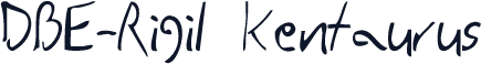 DBE-Rigil Kentaurus