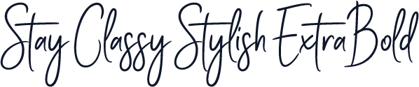 Stay Classy Stylish ExtraBold