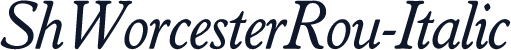 ShWorcesterRou-Italic