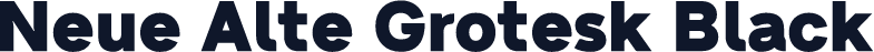 Neue Alte Grotesk Black