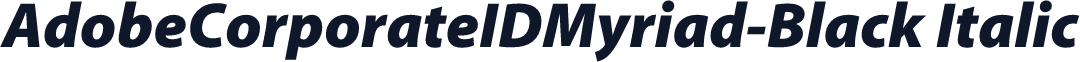 AdobeCorporateIDMyriad-Black Italic