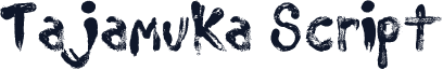 Tajamuka Script