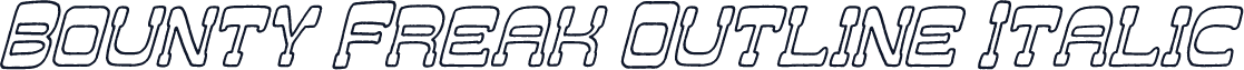 Bounty Freak Outline Italic