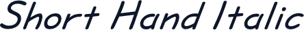 Short Hand Italic