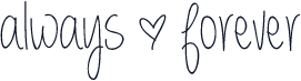 always * forever
