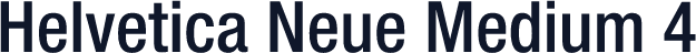 Helvetica Neue Medium 4
